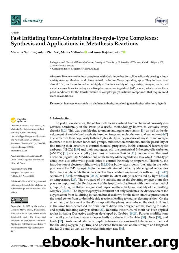 Fast Initiating Furan-Containing Hoveyda-Type Complexes: Synthesis and Applications in Metathesis Reactions by Maryana Nadirova Adam Zieliński Maura Malinska & Anna Kajetanowicz