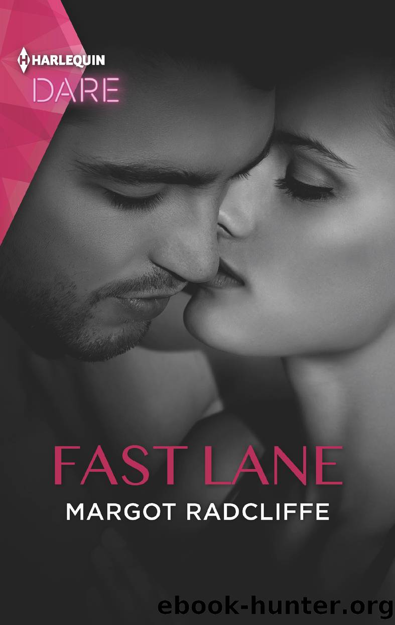 Fast Lane by Margot Radcliffe