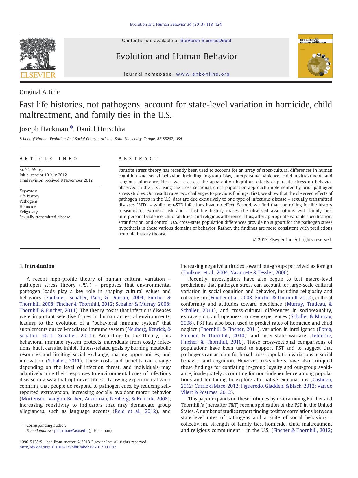 Fast Life Histories, Not Pathogens, Account for State-Level Variation in Homicide, Child Maltreatment, and Family Ties in the U.S. [Commentary + Response to Fincher and Thornhill] by Unknown