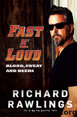 Fast N' Loud by Richard Rawlings