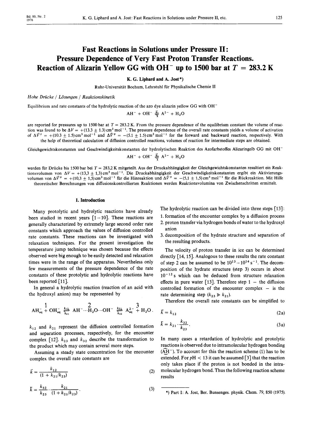 Fast Reactions in Solutions under Pressure II: Pressure Dependence of Very Fast Proton Transfer Reactions. Reaction of Alizarin Yellow GG with OH[minus] up to 1500 bar at T [equals] 283.2 K by Unknown