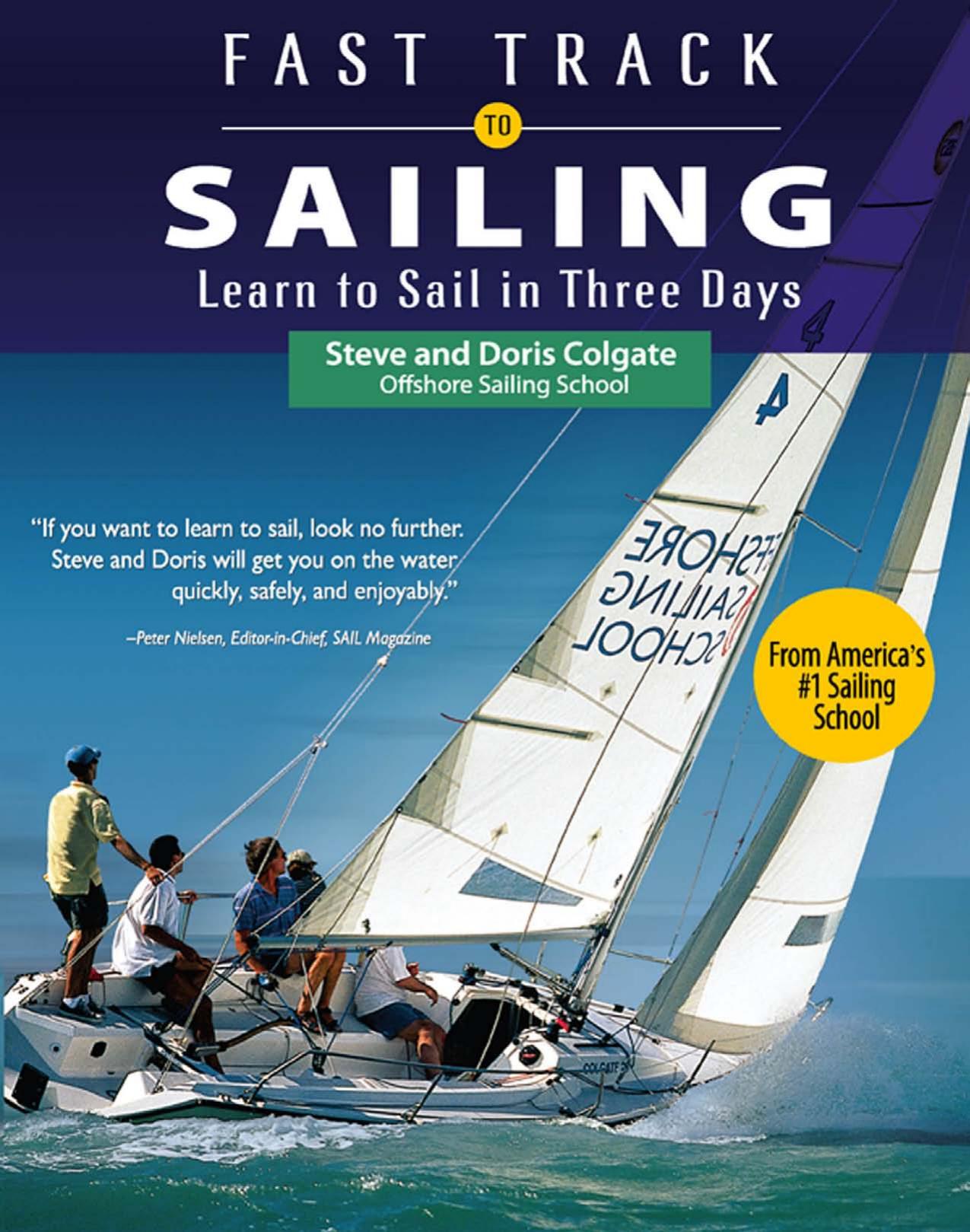 Fast Track to Sailing by Steve Colgate & Doris Colgate