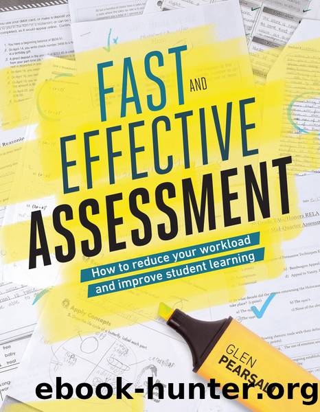 Fast and Effective Assessment by Pearsall Glen;