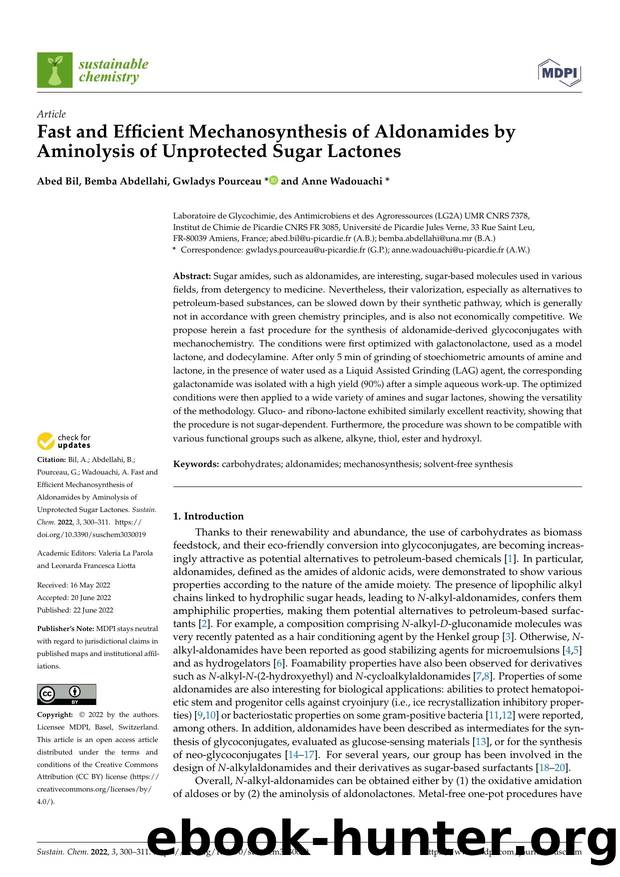 Fast and Efficient Mechanosynthesis of Aldonamides by Aminolysis of Unprotected Sugar Lactones by Abed Bil Bemba Abdellahi Gwladys Pourceau & Anne Wadouachi