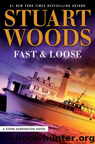 Fast and Loose by Stuart Woods