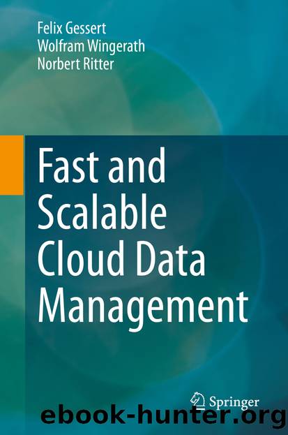 Fast and Scalable Cloud Data Management by Felix Gessert & Wolfram Wingerath & Norbert Ritter
