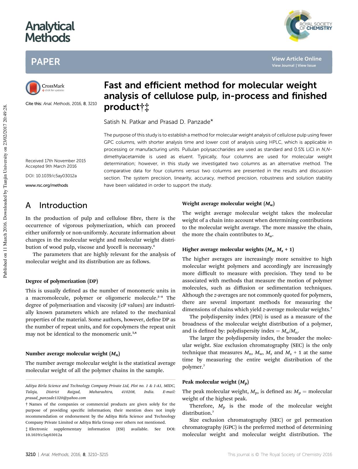 Fast and efficient method for molecular weight analysis of cellulose pulp, in-process and finished product by Satish N. Patkar & Prasad D. Panzade