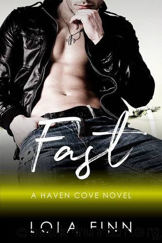 Fast by Lola Finn
