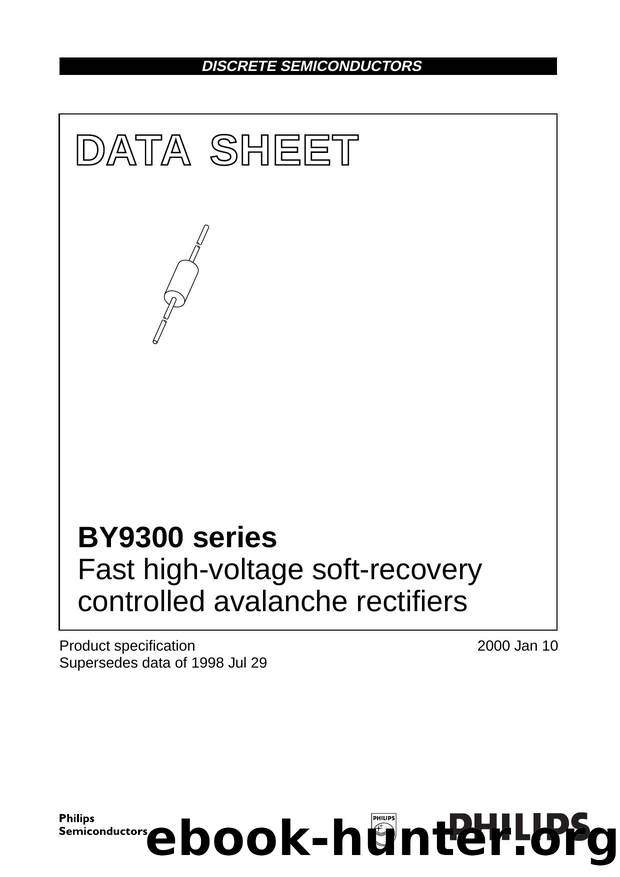 Fast high-voltage soft-recovery controlled avalanche rectifiers by Philips Semiconductors