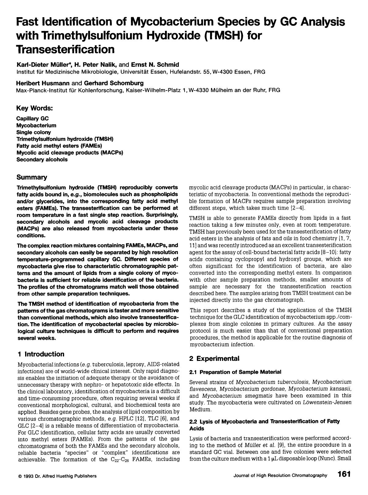 Fast identification of mycobacterium species by GC analysis with trimethylsulfonium hydroxide (TMSH) for transesterification by Unknown
