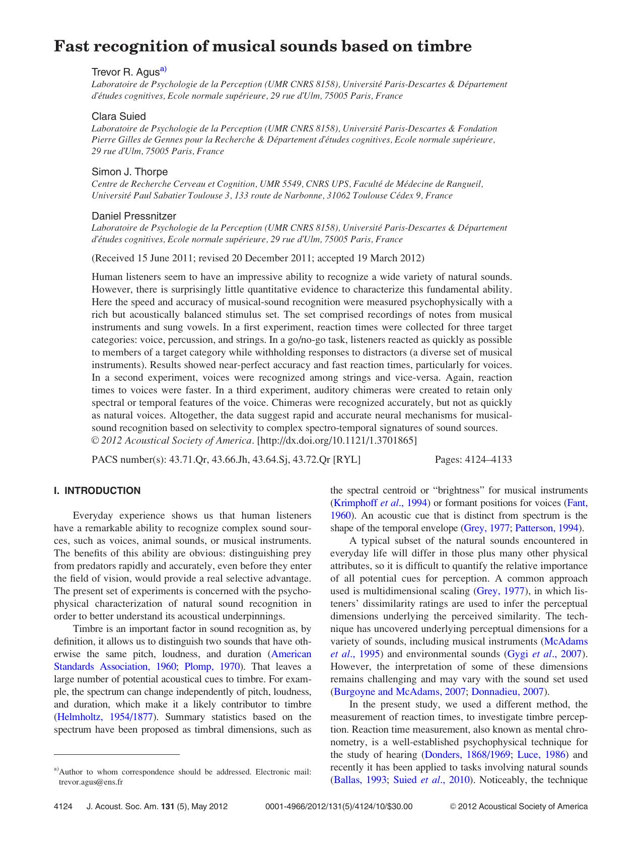 Fast recognition of musical sounds based on timbre by Trevor R. Agusa) Clara Suied Simon J. Thorpe and Daniel Pressnitzer