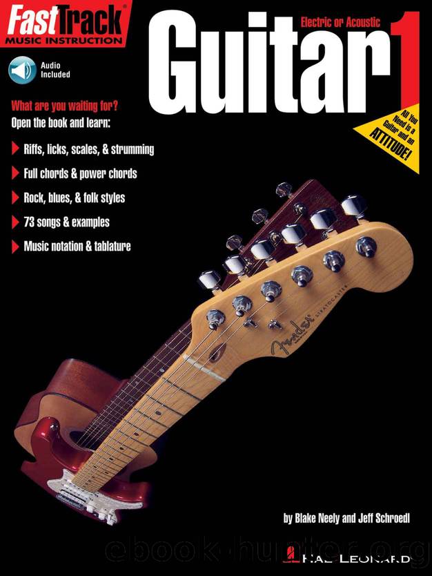 FastTrack Guitar Method - Book 1 by Jeff Schroedl & Blake Neely