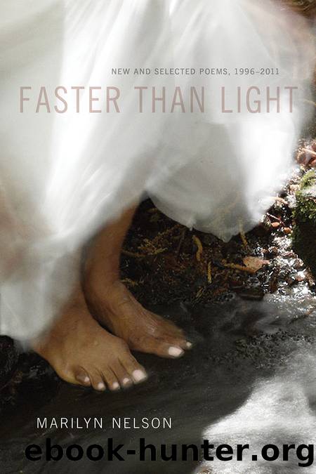 Faster Than Light by Marilyn Nelson