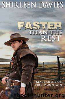 Faster Than the Rest by Shirleen Davies