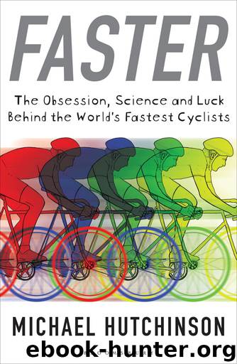 Faster by Michael Hutchinson