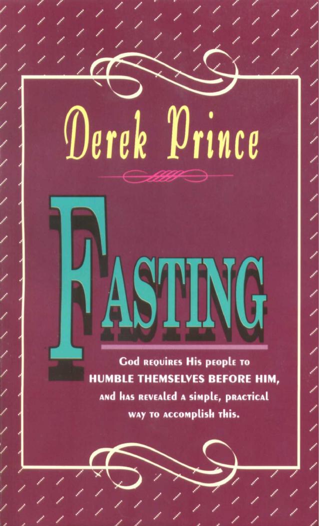 Fasting by Derek Prince