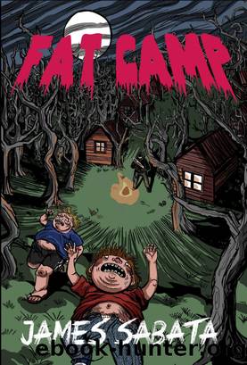 Fat Camp by James Sabata