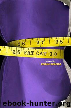 Fat Cat by Robin Brande