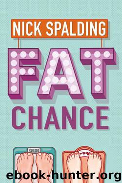 Fat Chance by Nick Spalding