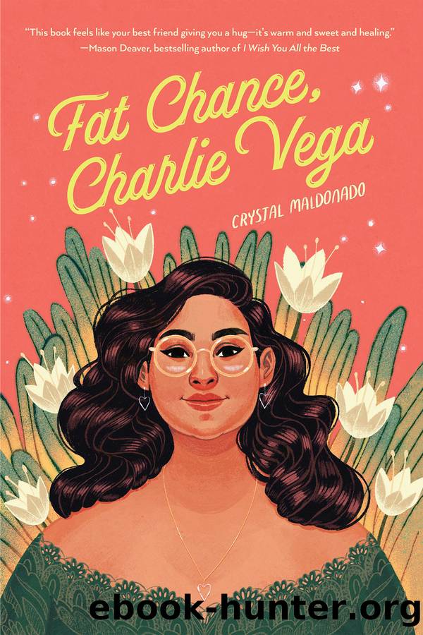 Fat Chance, Charlie Vega by Crystal Maldonado