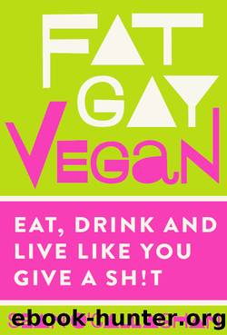 Fat Gay Vegan by Sean O'Callaghan