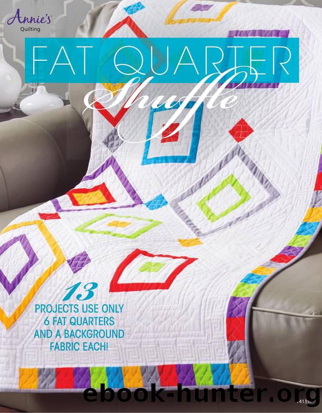 Fat Quarter Shuffle by Annie's