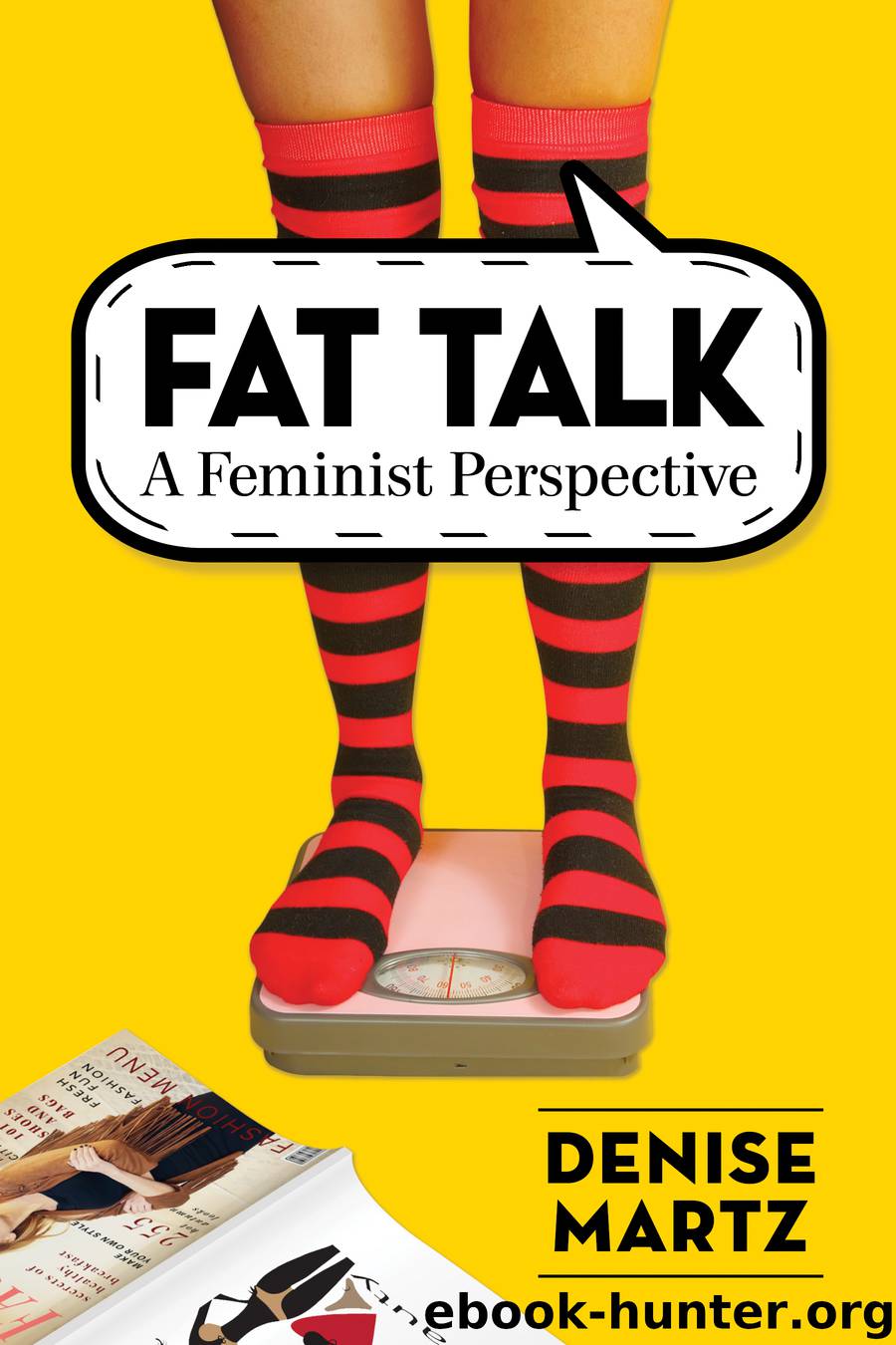 Fat Talk by Denise Martz