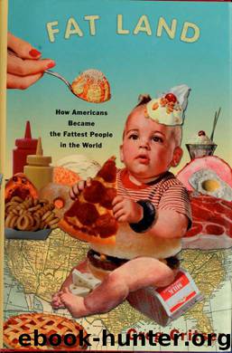 Fat land : how Americans became the fattest people in the world by Crister Greg