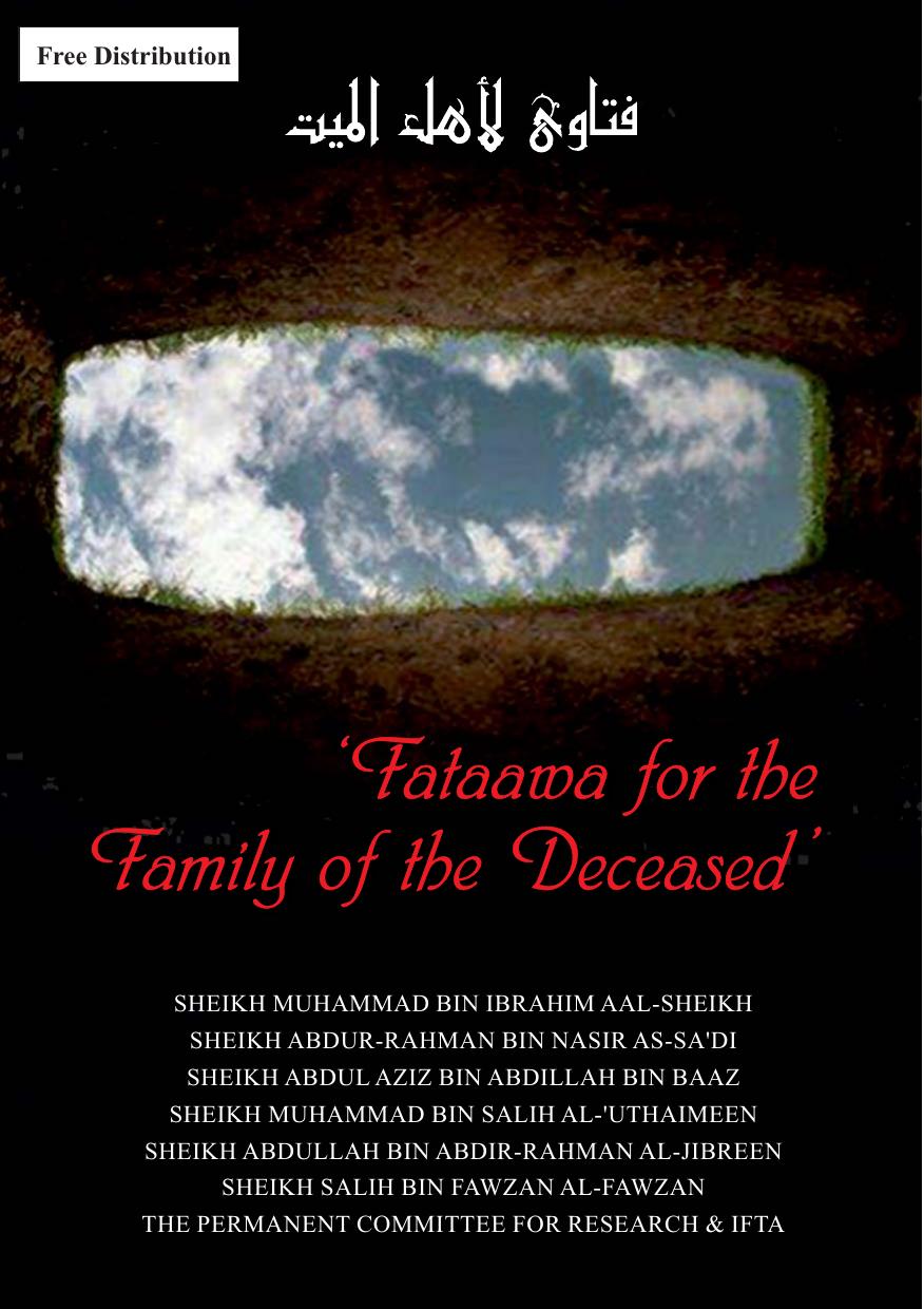 Fataawa for the Family of the Deceased by Various Scholars