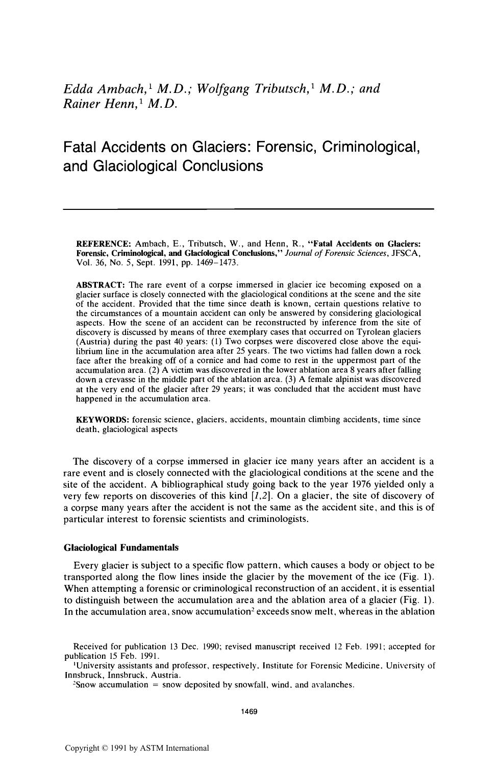 Fatal Accidents on Glaciers: Forensic, Criminological, and Glaciological Conclusions by Ambach E Tributsch W Henn R