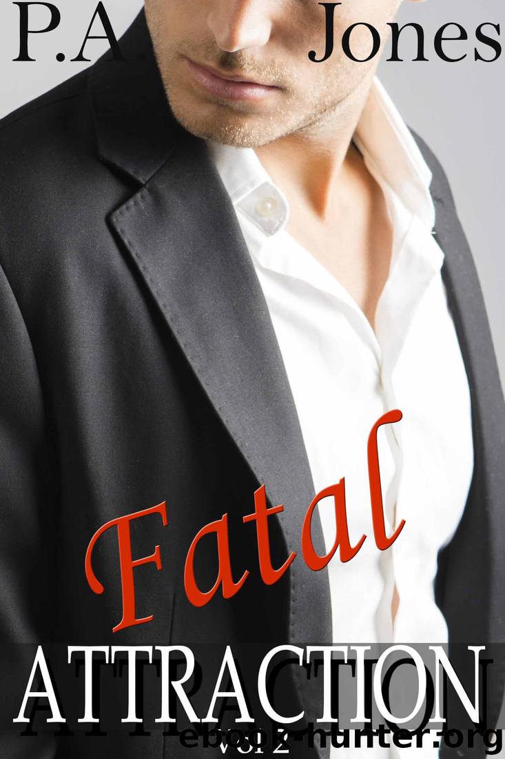 Fatal Attraction Vol. 2 by P.A. Jones
