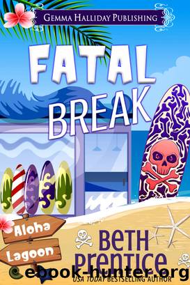 Fatal Break by Beth Prentice