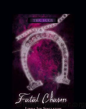 Fatal Charm by Linda Joy Singleton