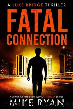 Fatal Connection (The Extractor Series Book 10) by Mike Ryan