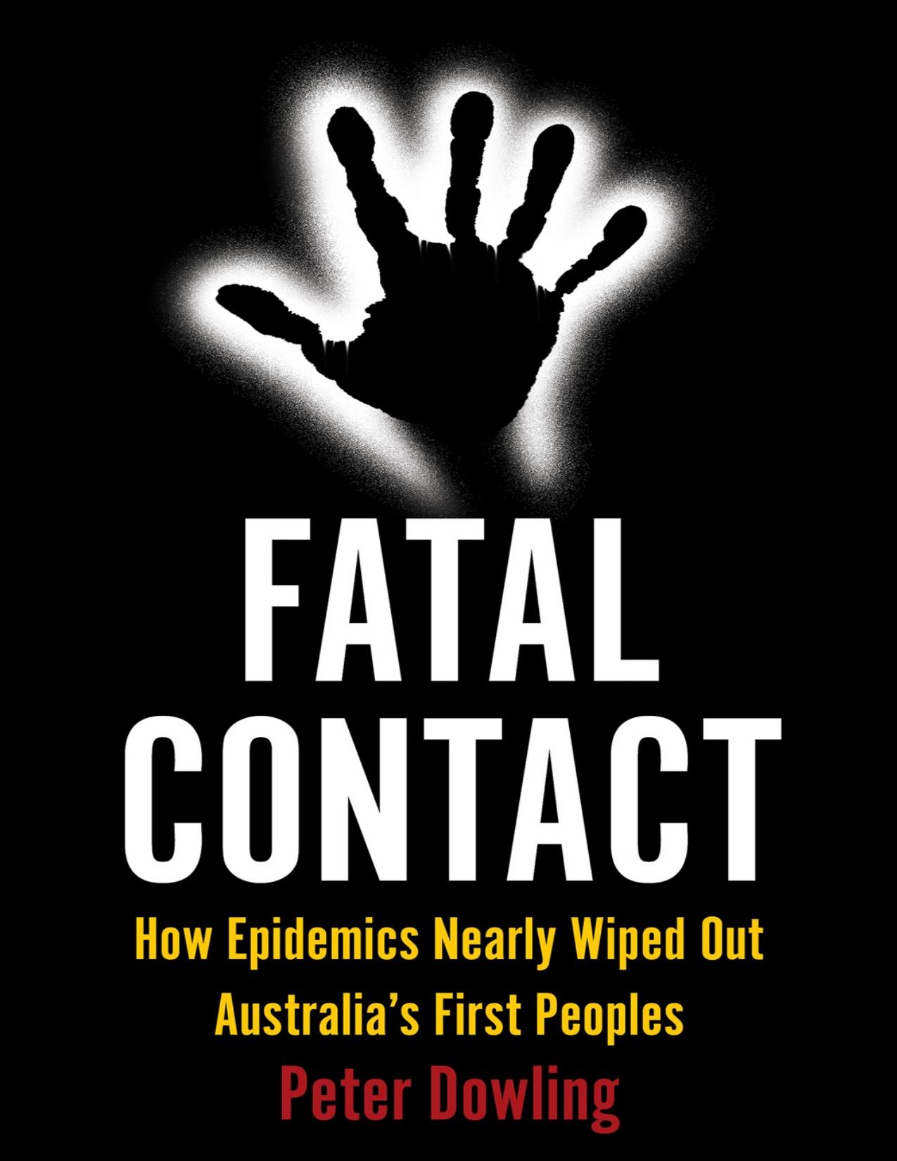 Fatal Contact by Peter Dowling