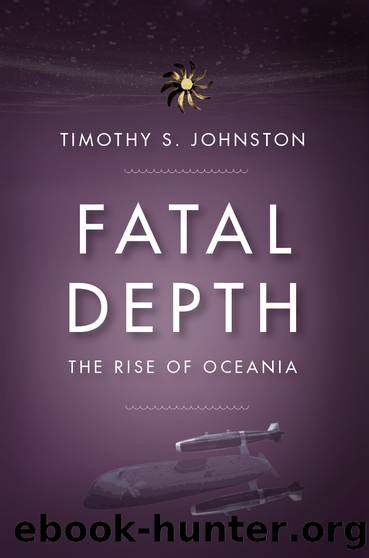 Fatal Depth by Timothy S. Johnston