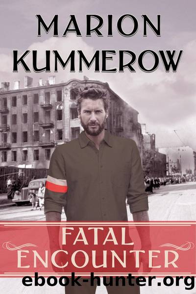 Fatal Encounter by Marion Kummerow