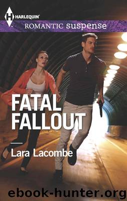 Fatal Fallout by Lara Lacombe - Fatal Fallout