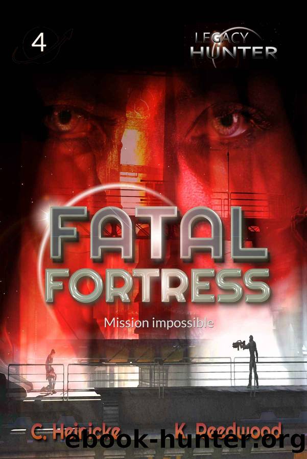 Fatal Fortress by Chris Heinicke & Kate Reedwood