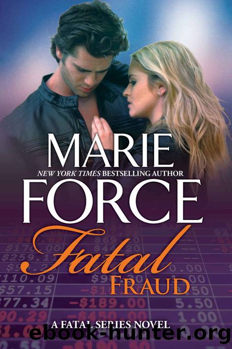 Fatal Fraud: A Fatal Series Novel by Marie Force