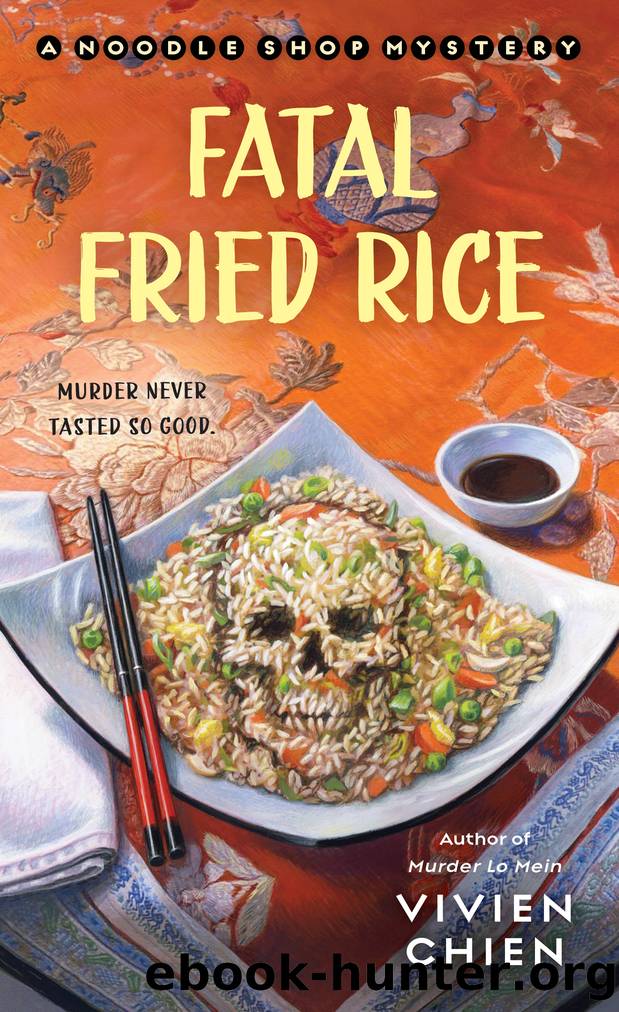 Fatal Fried Rice by Vivien Chien