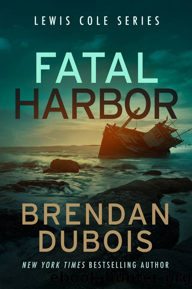 Fatal Harbor (Lewis Cole Book 8) by Brendan DuBois