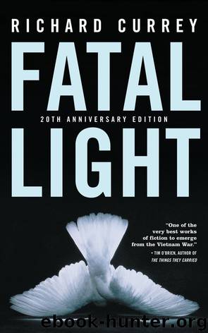 Fatal Light by Richard Currey