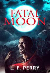 Fatal Moon by Laura Perry