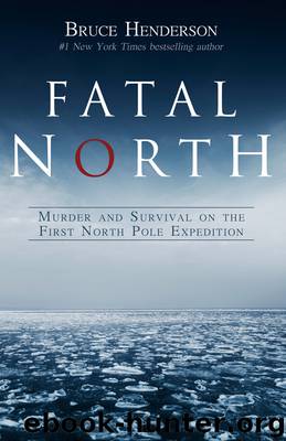 Fatal North by Bruce Henderson