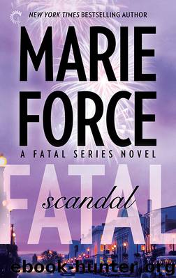 Fatal Scandal: Book Eight of the Fatal Series by Marie Force