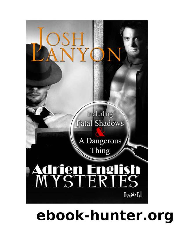 Fatal Shadows by Josh Lanyon