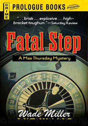 Fatal Step by Wade Miller