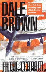 Fatal Terrain by Dale Brown