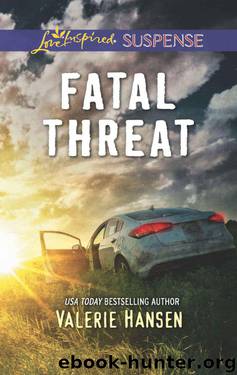 Fatal Threat (Emergency Responders Book 1) by Valerie Hansen
